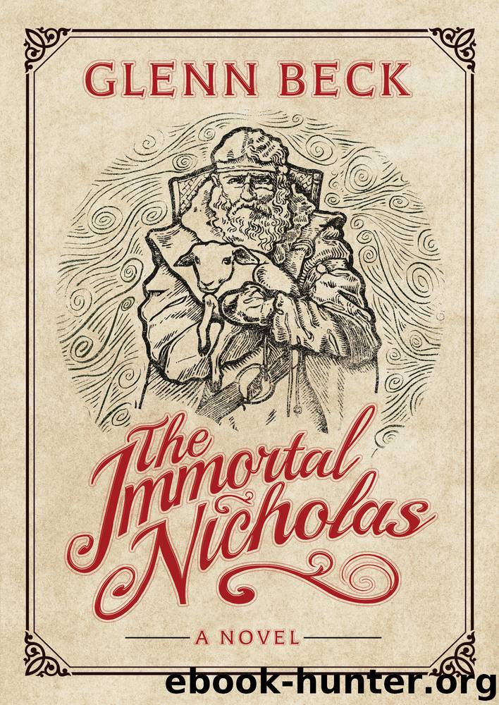 The Immortal Nicholas by Glenn Beck