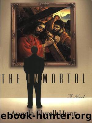 The Immortal by Angela Elwell Hunt