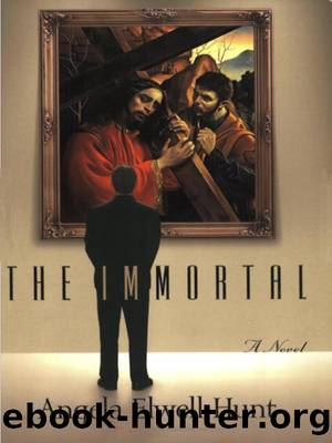 The Immortal by Angela Elwell Hunt