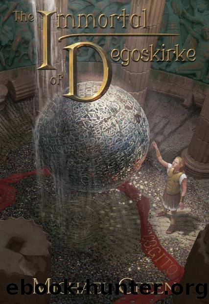 The Immortal of Degoskirke by Michael Green