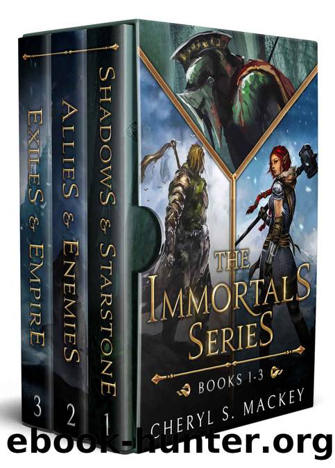 The Immortals Series: Books 1-3 : ~A Sword and Sorcery Fantasy Omnibus by Cheryl S. Mackey