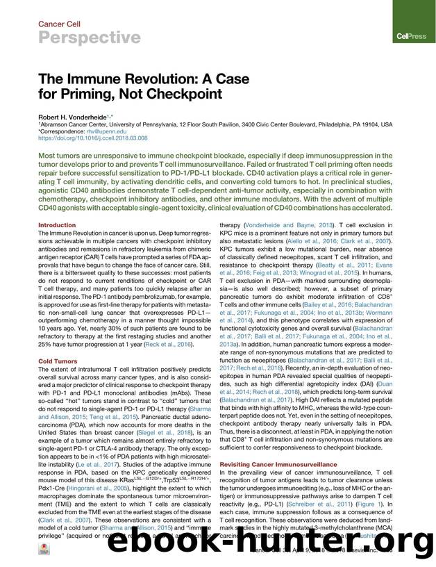 The Immune Revolution: A Case for Priming, Not Checkpoint by Robert H. Vonderheide