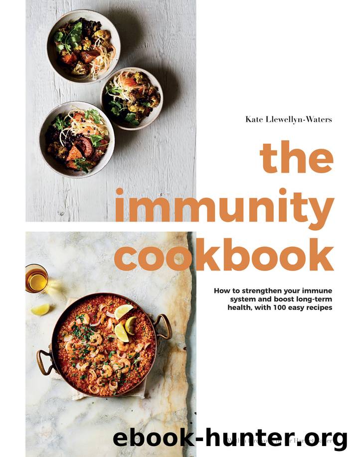 The Immunity Cookbook by Llewellyn-Waters Kate;