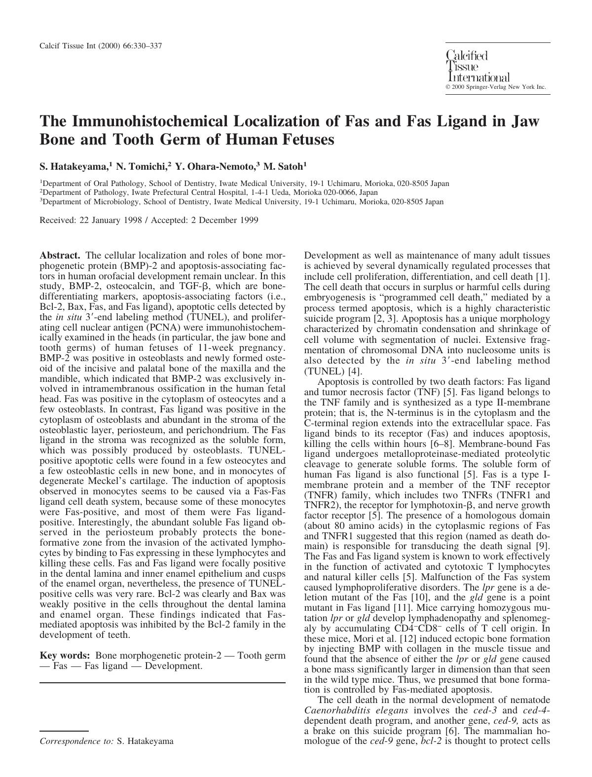 The Immunohistochemical Localization of Fas and Fas Ligand in Jaw Bone and Tooth Germ of Human Fetuses by Hatakeyama S. et al