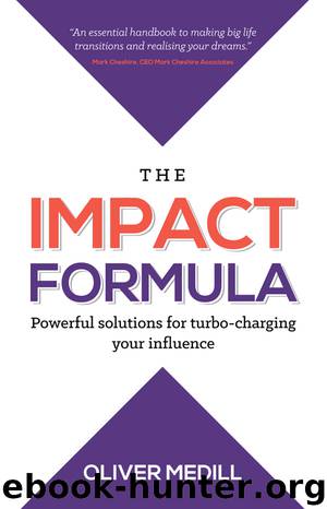 The Impact Formula by Oliver Medill