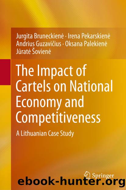 The Impact of Cartels on National Economy and Competitiveness by unknow