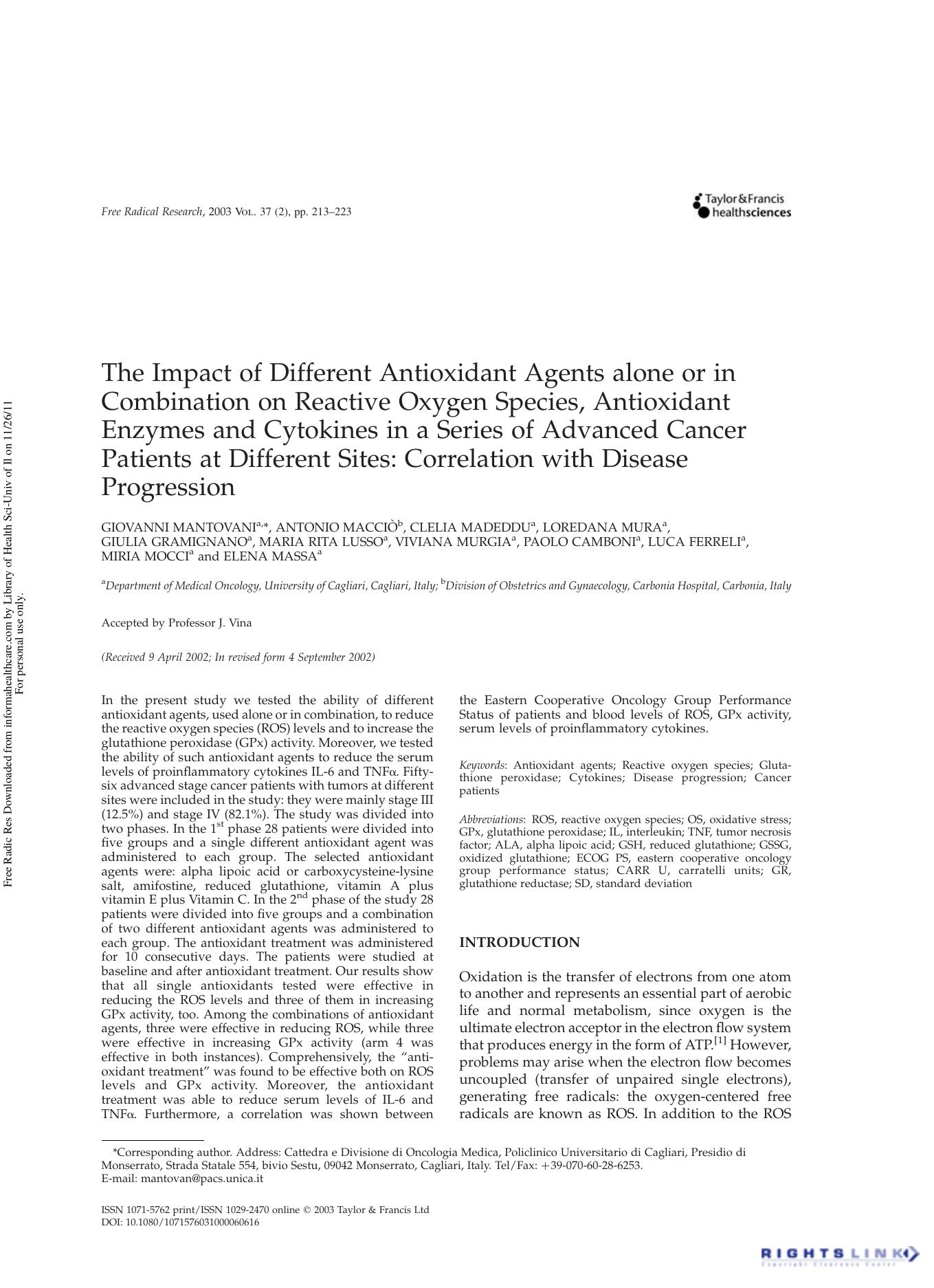 The Impact of Different Antioxidant Agents alone or in Combination on Reactive Oxygen Species, Antioxidant Enzymes and Cytokines in a Series of Advanced Cancer Patients at Differen by unknow