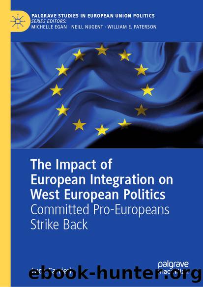 The Impact of European Integration on West European Politics by Luca Carrieri
