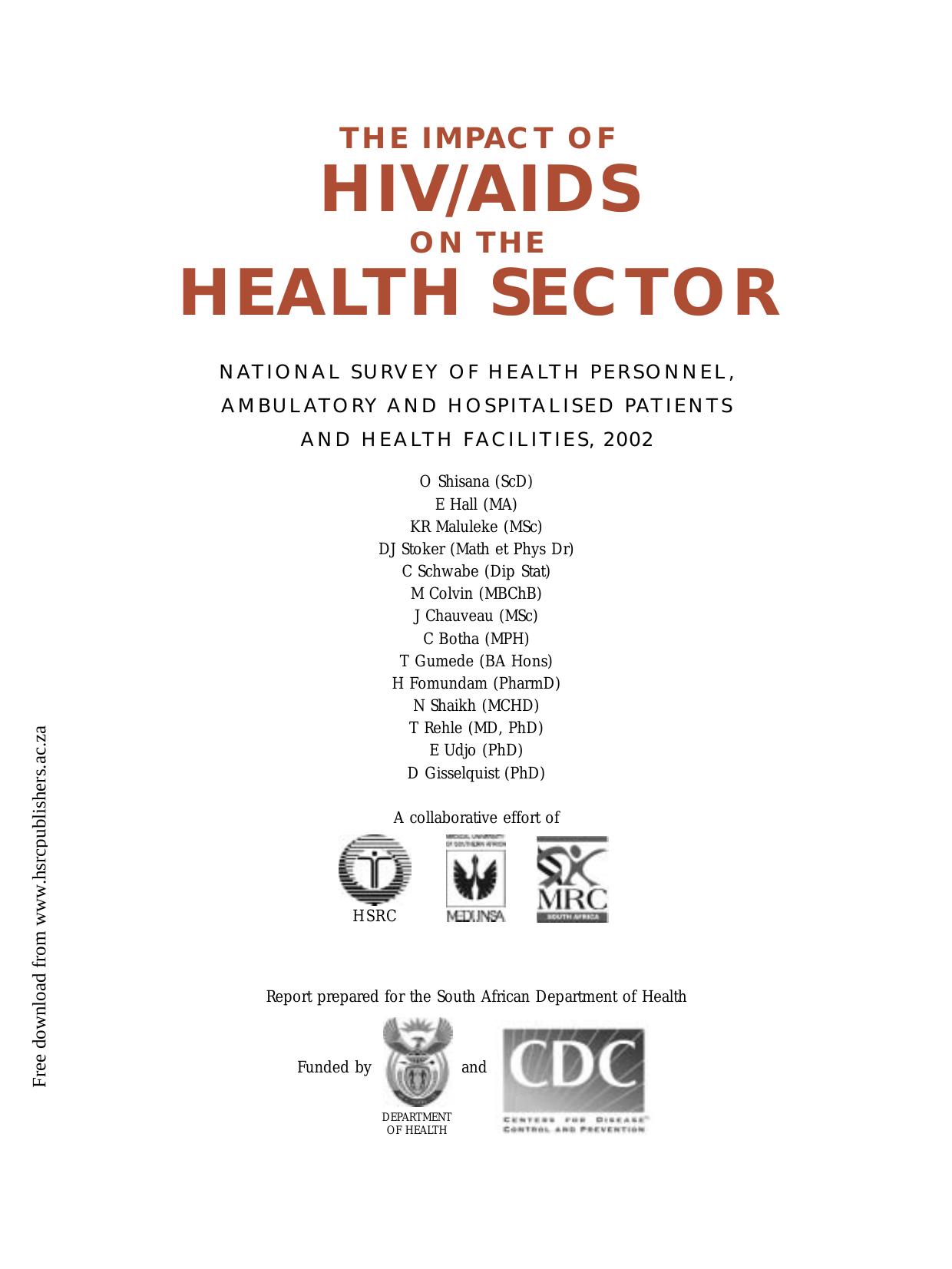 The Impact of HIV/AIDS on the Health Sector: National Survey of Health Personnel, Ambulatory and Hospitalised Patients, and Hea by Human Sciences Research Council