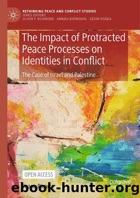 The Impact of Protracted Peace Processes on Identities in Conflict by Palgrave Macmillan (2022)