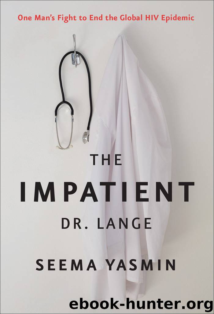 The Impatient Dr. Lange by Seema Yasmin