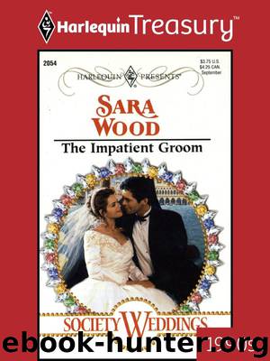 The Impatient Groom by Sara Wood