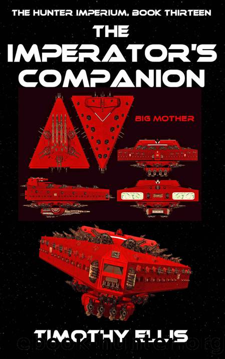 The Imperator's Companion (The Hunter Imperium Book 13) by Timothy Ellis