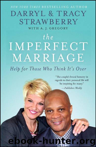 The Imperfect Marriage by Darryl Strawberry & Tracy Strawberry