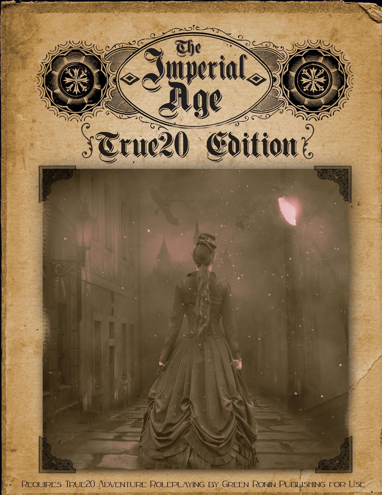 The Imperial Age True20 Edition by Adamant Entertainment