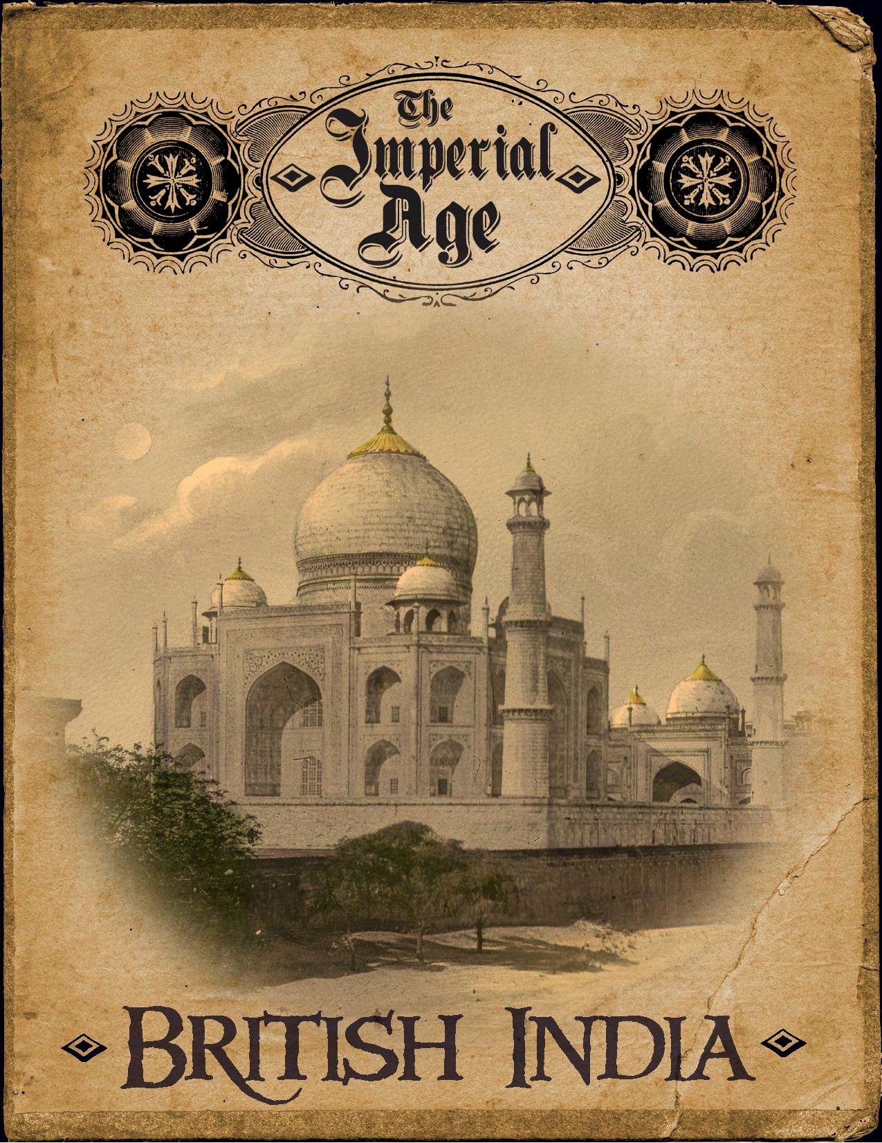 The Imperial Age: British India by Adamant Entertainment