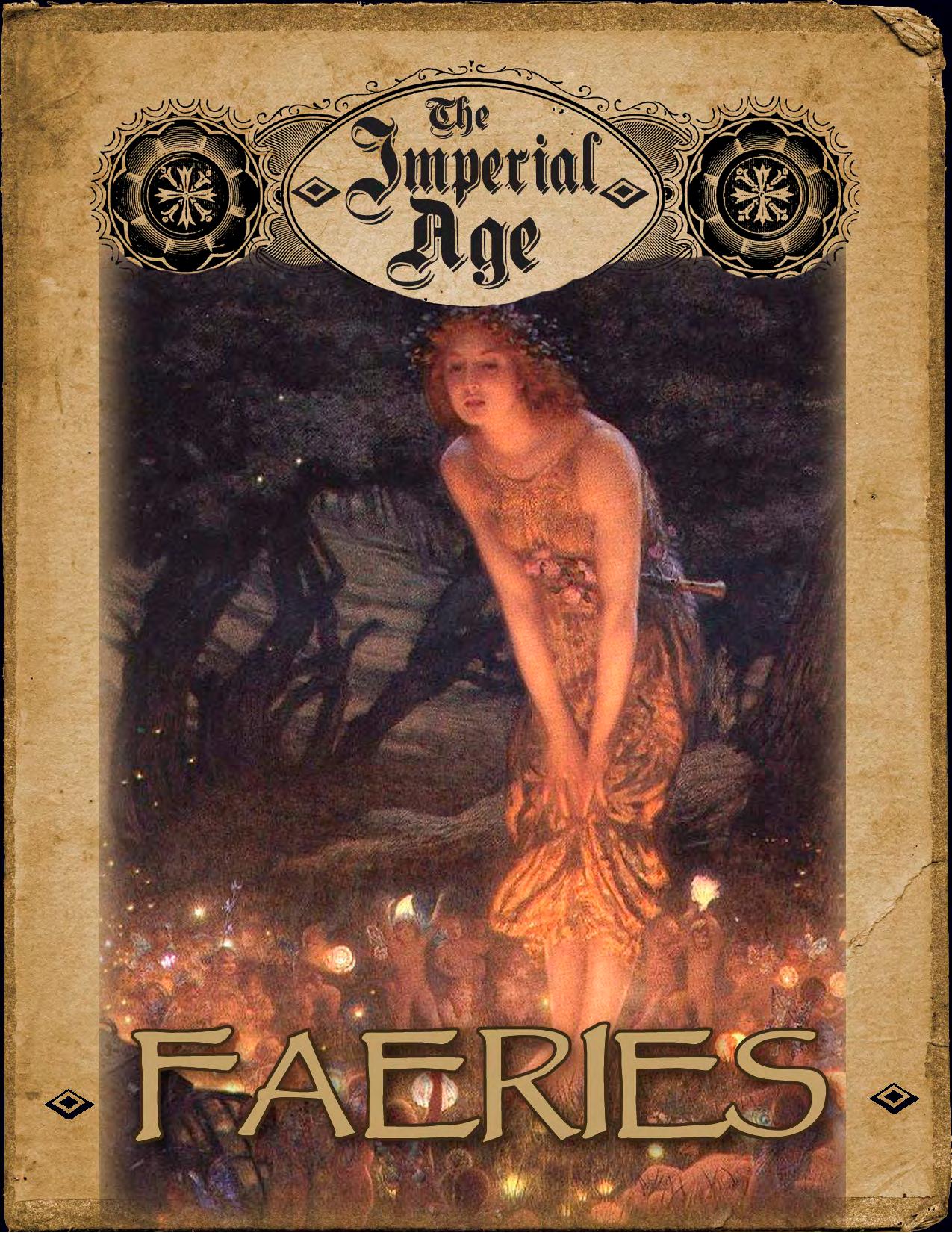 The Imperial Age: Faeries by Adamant Entertainment
