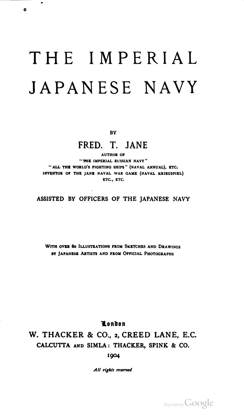 The Imperial Japanese Navy by Fred T. Jane