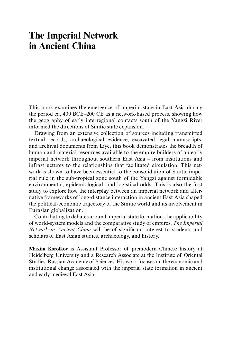 The Imperial Network in Ancient China: The Foundation of Sinitic Empire in Southern East Asia by Maxim Korolkov