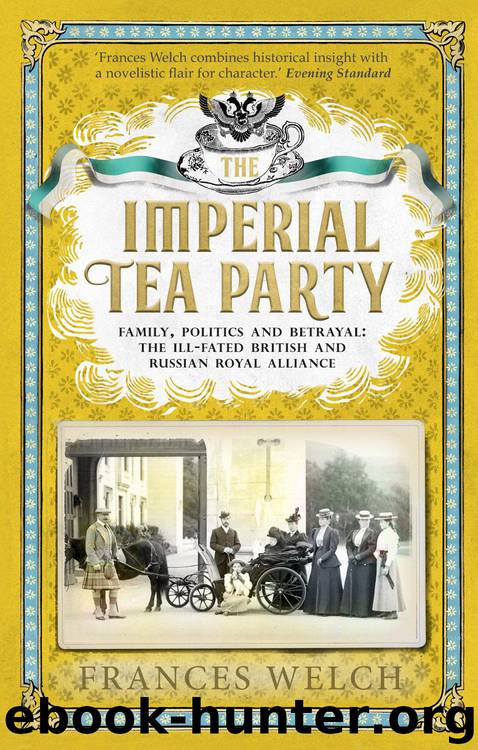 The Imperial Tea Party by Frances Welch