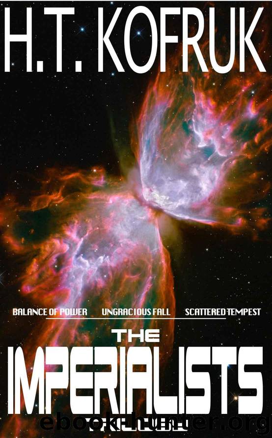 The Imperialists: The Complete Trilogy by Kofruk H.T