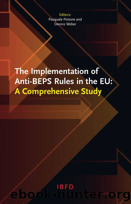 The Implementation of Anti-BEPS Rules in the EU by Pistone Pasquale;Weber Dennis;