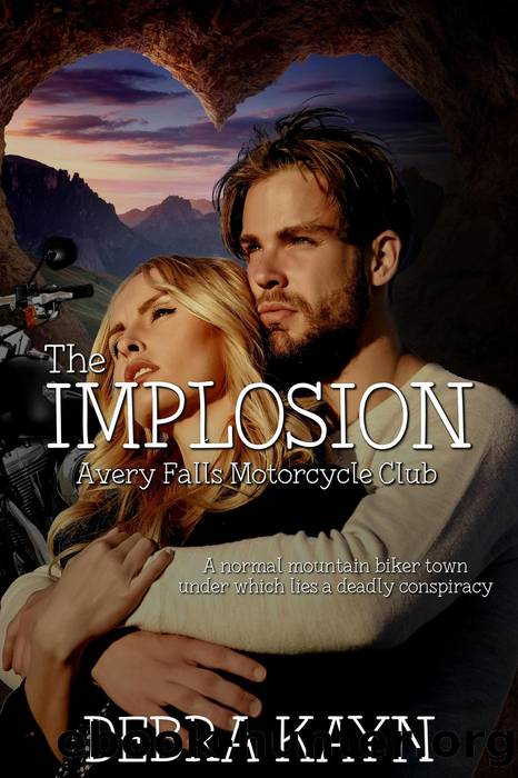 The Implosion by Debra Kayn