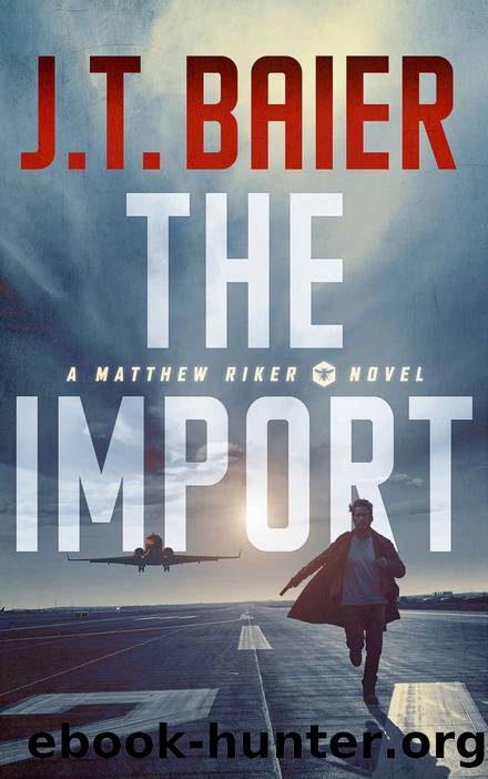 The Import by J T Baier