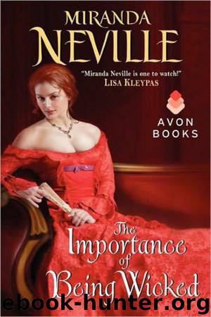 The Importance Of Being Wicked by Miranda Neville