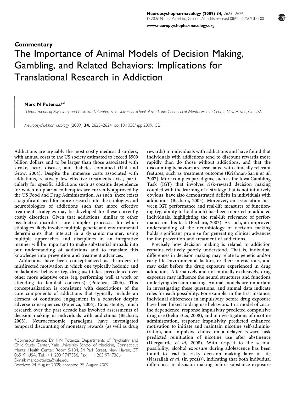 The Importance of Animal Models of Decision Making, Gambling, and Related Behaviors: Implications for Translational Research in Addiction by Marc N Potenza