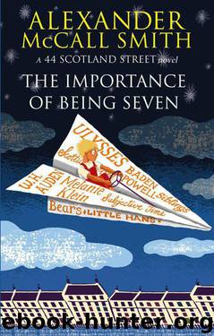 The Importance of Being Seven by Alexander Mccall Smith