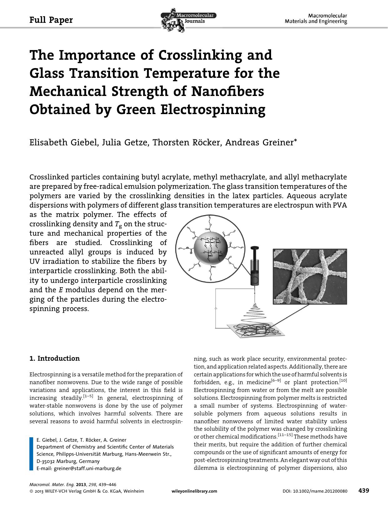 The Importance of Crosslinking and Glass Transition Temperature for the Mechanical Strength of Nanofibers Obtained by Green Electrospinning by Unknown