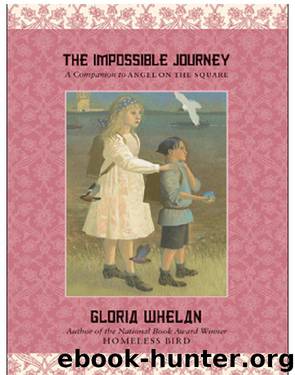 The Impossible Journey by Gloria Whelan