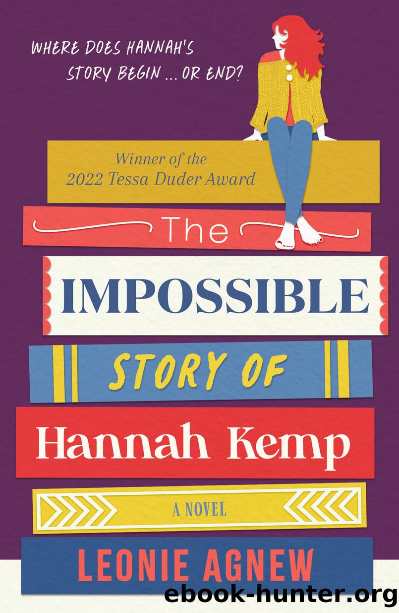 The Impossible Story of Hannah Kemp by Leonie Agnew