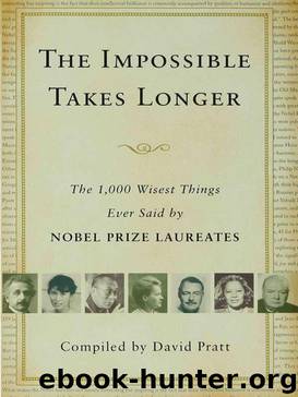 The Impossible Takes Longer by David Pratt