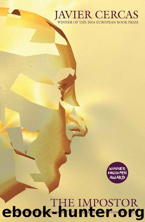 The Impostor (MacLehose Press Editions Book 9) by Javier Cercas