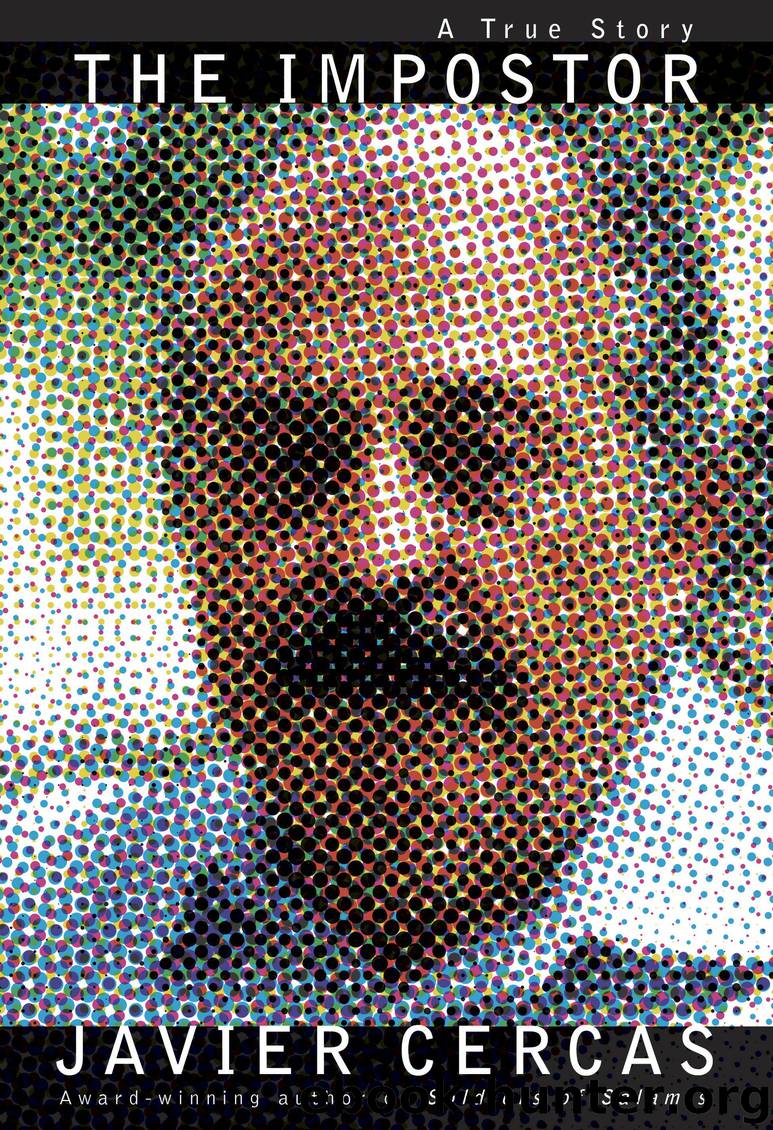 The Impostor by Javier Cercas & Frank Wynne