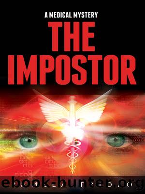 The Impostor: a Medical Mystery by Pamela Triolo