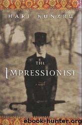 The Impressionist by Hari Kunzru
