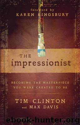 The Impressionist by Tim Clinton & Max Davis