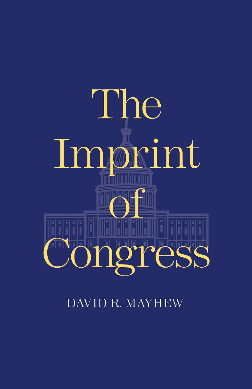The Imprint of Congress by David R. Mayhew