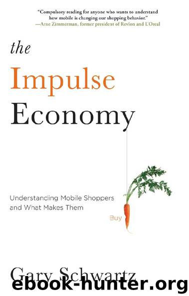 The Impulse Economy by Gary Schwartz