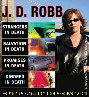 The In Death Collection: Books 26-29 by J.D. Robb