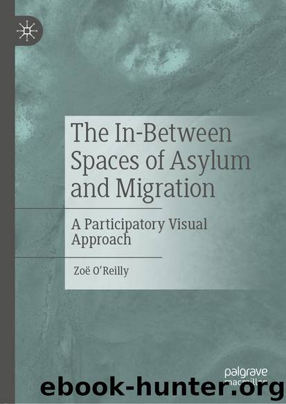 The In-Between Spaces of Asylum and Migration by Zoë O’Reilly