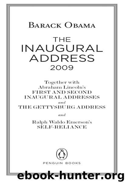 The Inaugural Address, 2009 by Barack Obama