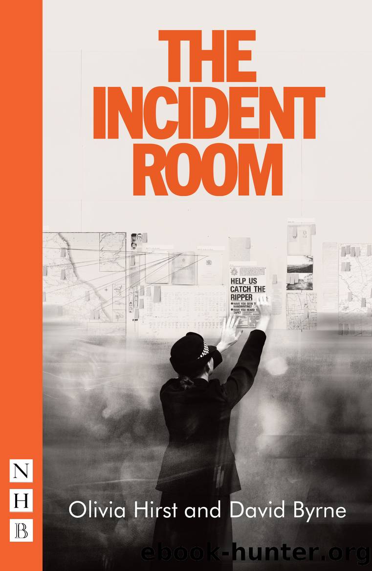 The Incident Room (NHB Modern Plays) by Olivia Hirst