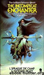 The Incomplete Enchanter by L. Sprague de Camp