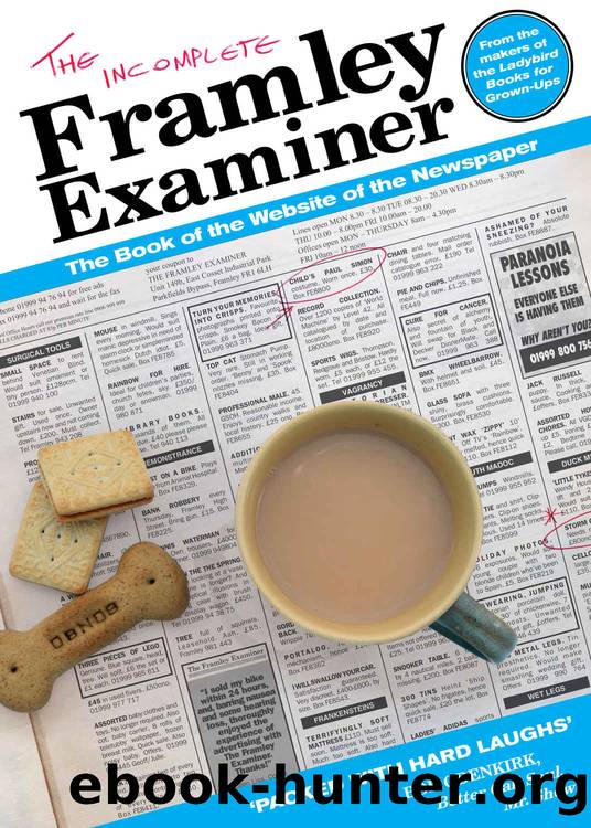 The Incomplete Framley Examiner by Editors The