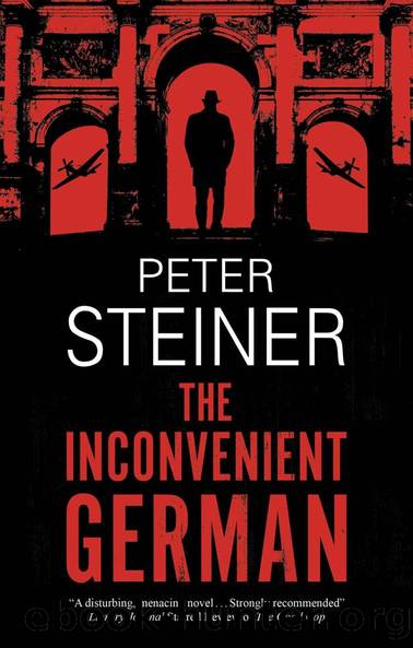 The Inconvenient German by Peter Steiner