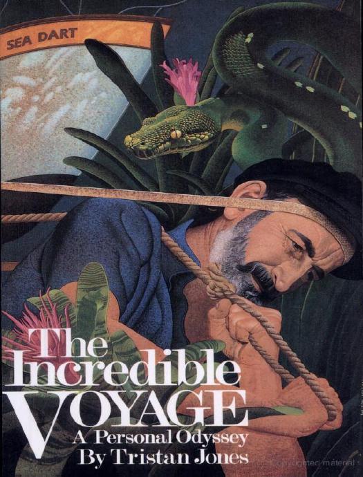The Incredible Voyage by Tristan Jones